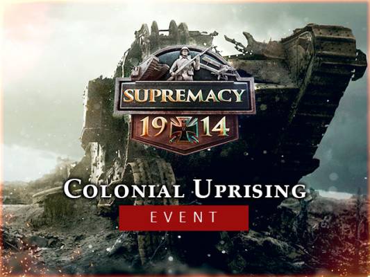 Supremacy 1914 - The Great War Colonial Uprising 